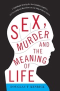 Cover: Sex, Murder, and the Meaning of Life - Basic Books