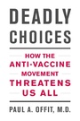 Cover: Deadly Choices - Basic Books