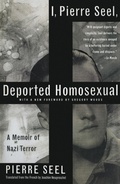 Cover: I, Pierre Seel, Deported Homosexual - Basic Books