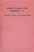 Cover: Singularity Theory And Its Application - Mathematical Society of Japan