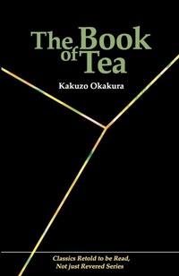 Enlarge image Cover: The Book of Tea - Japan & Stuff Press