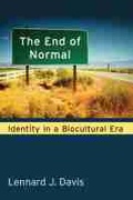 Cover: The End of Normal - The University of Michigan Press