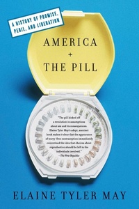 Enlarge image Cover: America and the Pill - Basic Books