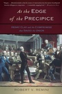 Cover: At the Edge of the Precipice - Basic Books