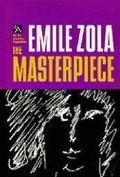 Cover: The Masterpiece - The University of Michigan Press