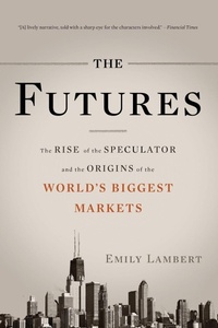 Enlarge image Cover: The Futures - Basic Books