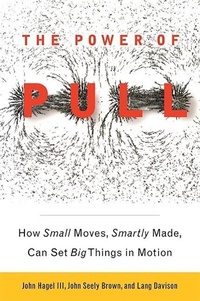 Enlarge image Cover: The Power of Pull - Basic Books
