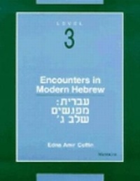 Enlarge image Cover: Encounters in Modern Hebrew - The University of Michigan Press