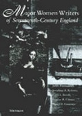 Cover: Major Women Writers of Seventeenth-Century England - The University of Michigan Press