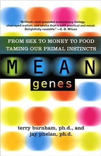 Enlarge image Cover: Mean Genes - Basic Books