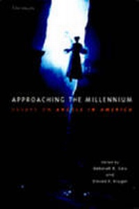 Enlarge image Cover: Approaching the Millennium - The University of Michigan Press