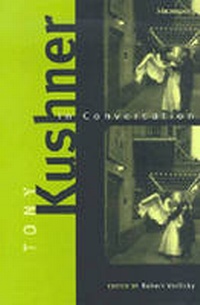 Enlarge image Cover: Tony Kushner in Conversation - The University of Michigan Press