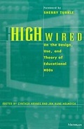 Cover: High Wired - The University of Michigan Press