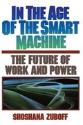 Cover: In The Age Of The Smart Machine - Basic Books