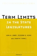 Cover: Term Limits in State Legislatures - The University of Michigan Press