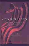 Cover: A Civil Economy - The University of Michigan Press