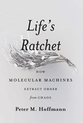 Cover: Life's Ratchet - Basic Books