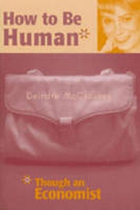 Enlarge image Cover: How to be Human* - The University of Michigan Press