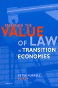 Cover: Assessing the Value of Law in Transition Economies - The University of Michigan Press