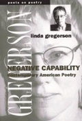 Cover: Negative Capability - The University of Michigan Press