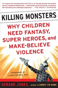 Enlarge image Cover: Killing Monsters - Basic Books