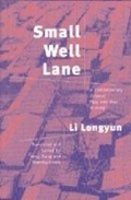 Cover: Small Well Lane - The University of Michigan Press