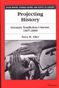 Cover: Projecting History - The University of Michigan Press
