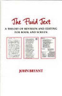 Enlarge image Cover: The Fluid Text - The University of Michigan Press
