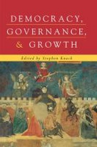 Enlarge image Cover: Democracy, Governance, and Growth - The University of Michigan Press