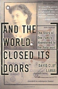 Enlarge image Cover: And The World Closed Its Doors - Basic Books