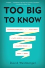 Cover: Too Big to Know - Basic Books