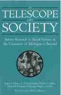 Enlarge image Cover: A Telescope on Society - The University of Michigan Press