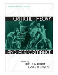 Enlarge image Cover: Critical Theory and Performance - The University of Michigan Press