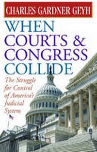 Enlarge image Cover: When Courts and Congress Collide - The University of Michigan Press