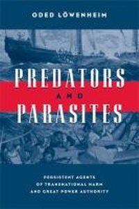 Enlarge image Cover: Predators and Parasites - The University of Michigan Press