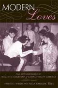 Cover: Modern Loves - The University of Michigan Press