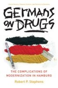 Cover: Germans on Drugs - The University of Michigan Press