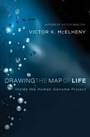Cover: Drawing the Map of Life - Basic Books