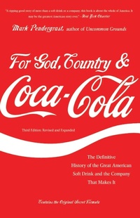 Enlarge image Cover: For God, Country, and Coca-Cola - Basic Books
