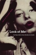Cover: Look at Me! - The University of Michigan Press
