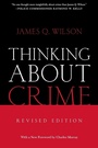 Cover: Thinking About Crime - Basic Books