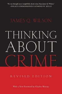 Enlarge image Cover: Thinking About Crime - Basic Books