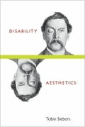 Cover: Disability Aesthetics - The University of Michigan Press