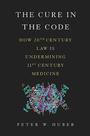 Cover: The Cure in the Code - Basic Books