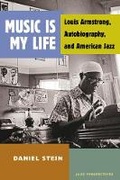 Cover: Music Is My Life - The University of Michigan Press