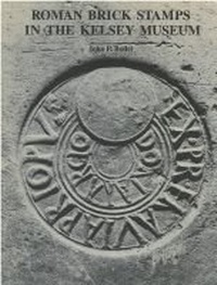 Abbildung von: Roman Brick Stamps in the Kelsey Museum - The University of Michigan Press