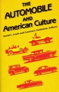 Cover: Automobile and American Culture - The University of Michigan Press