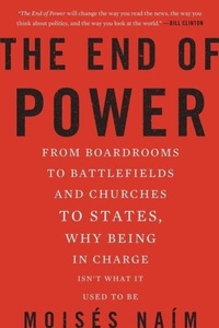 Enlarge image Cover: The End of Power - Basic Books