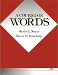 Cover: A Course on Words - The University of Michigan Press