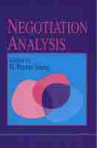 Enlarge image Cover: Negotiation Analysis - The University of Michigan Press